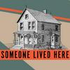 undefined Someone Lived Here