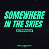 undefined Somewhere in the Skies