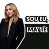 undefined Sou eu, Maytê!