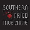 undefined Southern Fried True Crime