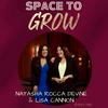 undefined Space To Grow - Series Two - Natasha Rocca Devine & Lisa Cannon