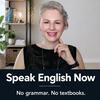 undefined Speak English Now Podcast: Learn English | Speak English without grammar.