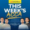 undefined This Week's Acca: Football Betting Show