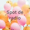 undefined Spot de radio