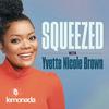 undefined Squeezed with Yvette Nicole Brown