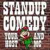 undefined Standup Comedy   "Your Host and MC"