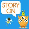 undefined Story On: adventures in storytelling for kids
