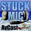 undefined Stuck Mic AvCast