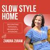 undefined Slow Style Home: Decorating Personal, Meaningful Interiors