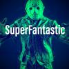 undefined Superfantastic