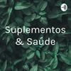 undefined Suplementos & Saúde