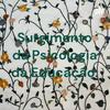 undefined Surgimento da Psicologia da Educação.