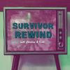 undefined Survivor Rewind