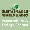 undefined Sustainable World Radio- Ecology and Permaculture Podcast