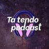 undefined TA TENDO PODCAST