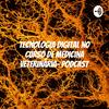 undefined Tecnologia Digital No Curso de Medicina Veterinária- Podcast