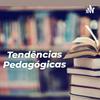 undefined Tendências Pedagógicas