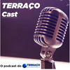 undefined TerraçoCast