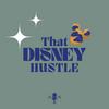 undefined That Disney Hustle