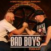 undefined The Bad Boys Podcast