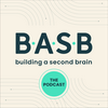undefined The Building a Second Brain Podcast