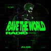 undefined Alok Presents Rave The World Radio