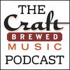 undefined The Craft Brewed Music Podcast