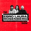 undefined The Ebro, Laura, Rosenberg Show