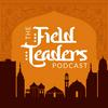 undefined The Field Leaders Podcast