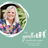undefined The Gentle Parenting Show