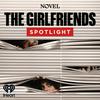 undefined The Girlfriends: Spotlight