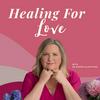 undefined Healing For Love