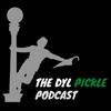 undefined The Dyl Pickle Podcast