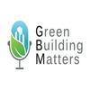 undefined The Green Building Matters Podcast with Charlie Cichetti