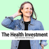 undefined The Health Investment Podcast with Brooke Simonson