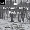 undefined The Holocaust History Podcast