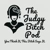 undefined The Judgy Bitch Pod
