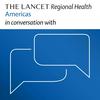 undefined The Lancet Regional Health Americas in conversation with