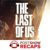 undefined The Last of Us: A Post Show Recap
