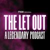 undefined The Let Out: A Legendary Podcast