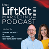 undefined The LiftKit Marketing Podcast