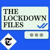 undefined The Lockdown Files