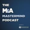 undefined The M&A Mastermind Podcast