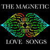 undefined The Magnetic Love Songs
