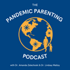 undefined The Pandemic Parenting Podcast