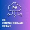 undefined The Pharmacovigilance Podcast