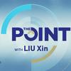 undefined The Point with Liu Xin