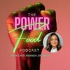 undefined The Power of Food Podcast