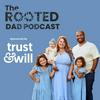 undefined The Rooted Dad Podcast