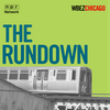 undefined The Rundown | Chicago News